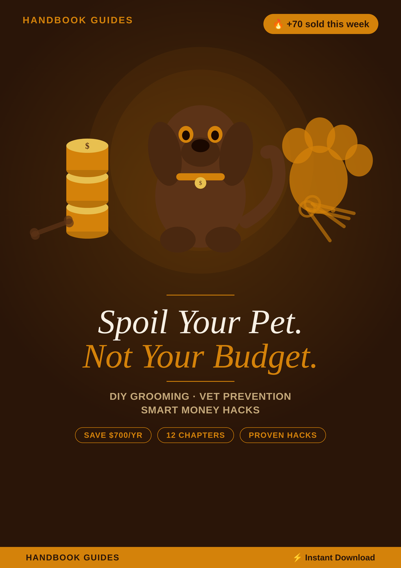 Spoil Your Pet, Not Your Bugdet