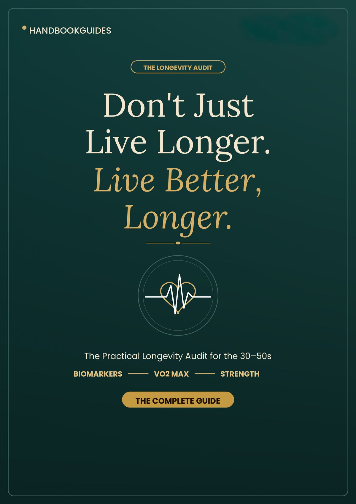 The Longevity Audit